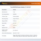 True E810764 Drawer Gasket, 8" X 29-1/2"