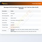 Montague EV18 Push Button Switch W/ 2x 1/4" Tab Term, Mom On/off, 125/250V