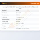 Beverage Air 502-294B 18" Range Temperature Control W/ Shaft Stem and Knob