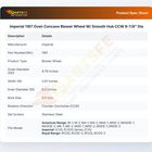 Imperial 1167 Oven Concave Blower Wheel W/ Smooth Hub CCW 9-7/8" Dia