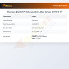 Champion CHA108571 Dishwasher Extra Wide Curtain, 31-1/2" X 19"