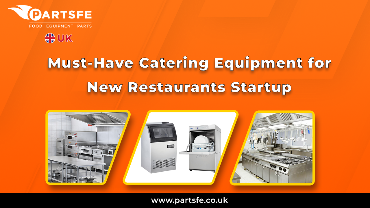 Must-Have Catering Equipment for New Restaurants Startup