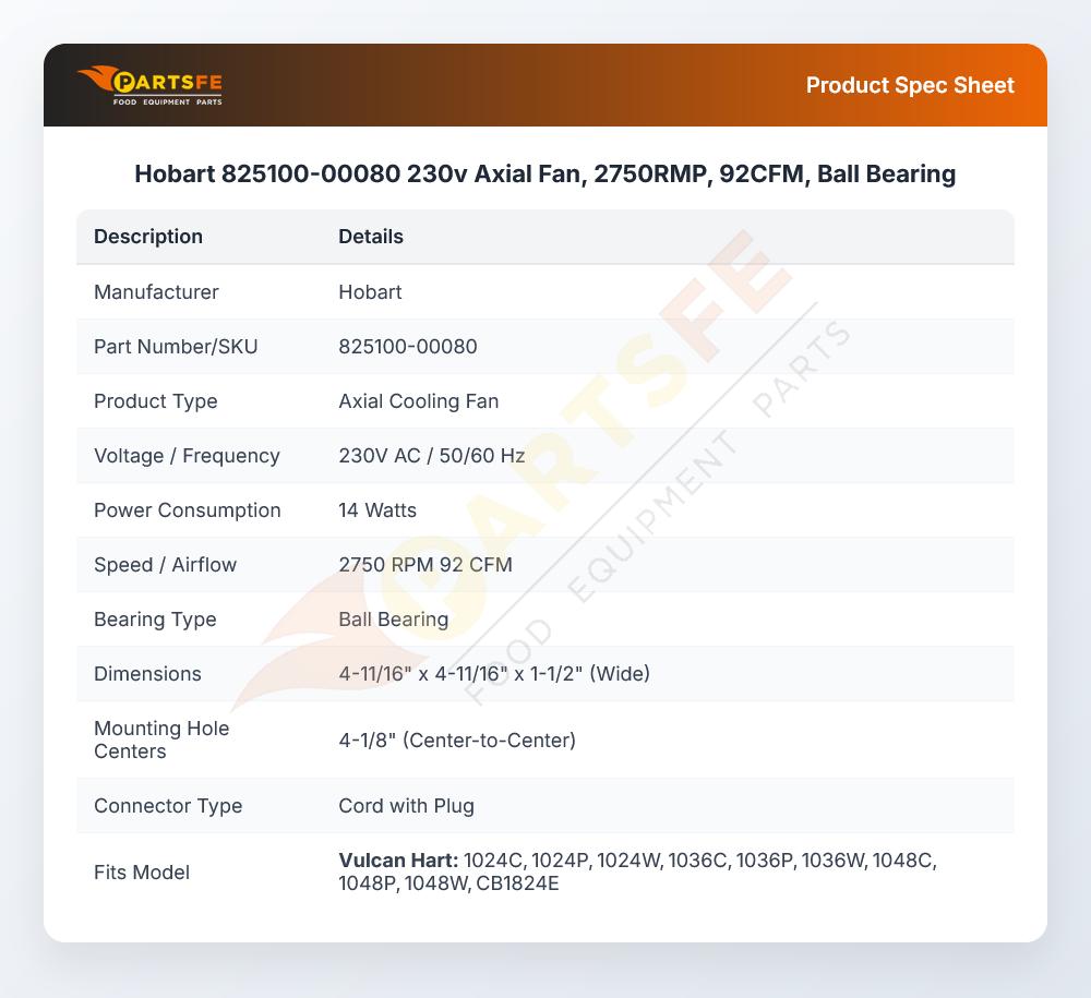 Hobart 825100-00080 230v Axial Fan, 2750RMP, 92CFM, Ball Bearing