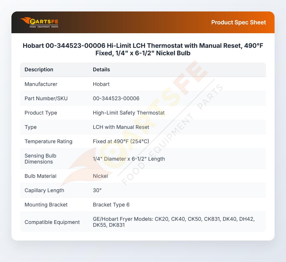 Hobart 00-344523-00006 Hi-Limit LCH Thermostat with Manual Reset, 490&deg;F Fixed, 1/4" x 6-1/2" Nickel Bulb