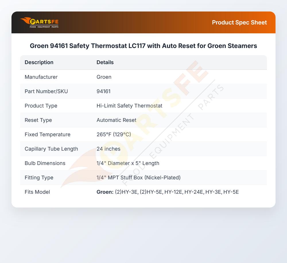 Groen 94161 Safety Thermostat LC117 with Auto Reset for Groen Steamers
