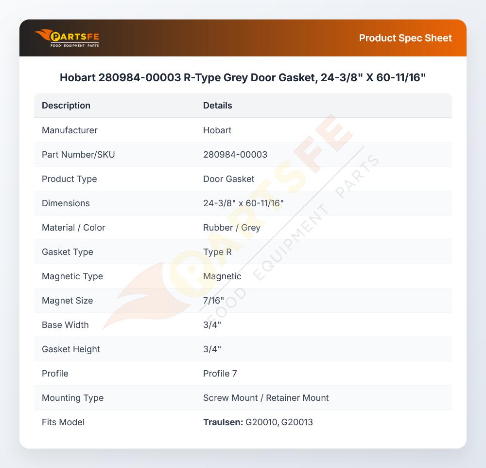 Hobart 280984-00003 R-Type Grey Door Gasket, 24-3/8" X 60-11/16"