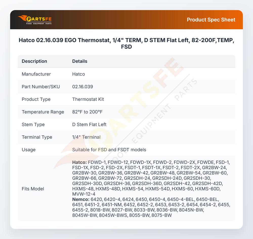Hatco 02.16.039 EGO Thermostat, 1/4" TERM, D STEM Flat Left, 82-200F,TEMP, FSD