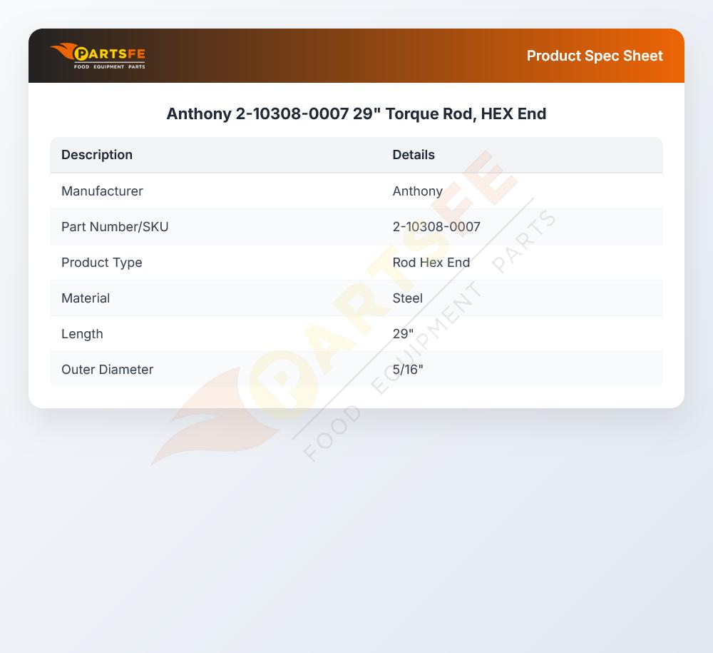 Anthony 2-10308-0007 29" Torque Rod, HEX End
