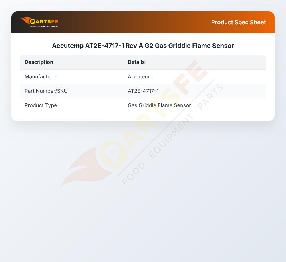 Accutemp AT2E-4717-1 Gas Griddle Flame Sensor REV A G2