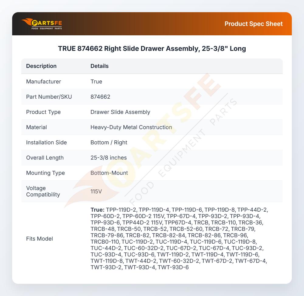 TRUE 874662 Right Slide Drawer Assembly, 25-3/8" Long