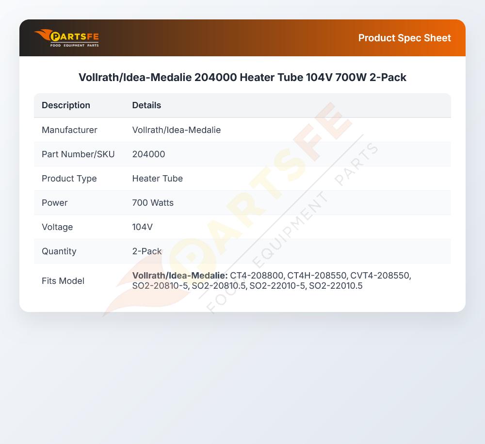 Vollrath/Idea-Medalie 204000 Heater Tube 104V 700W 2-Pack