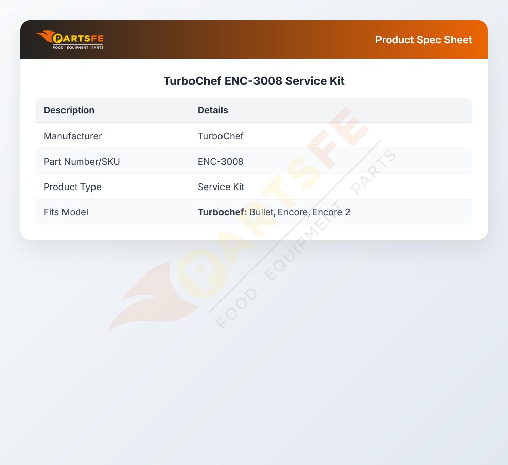 TurboChef ENC-3008 Service Kit