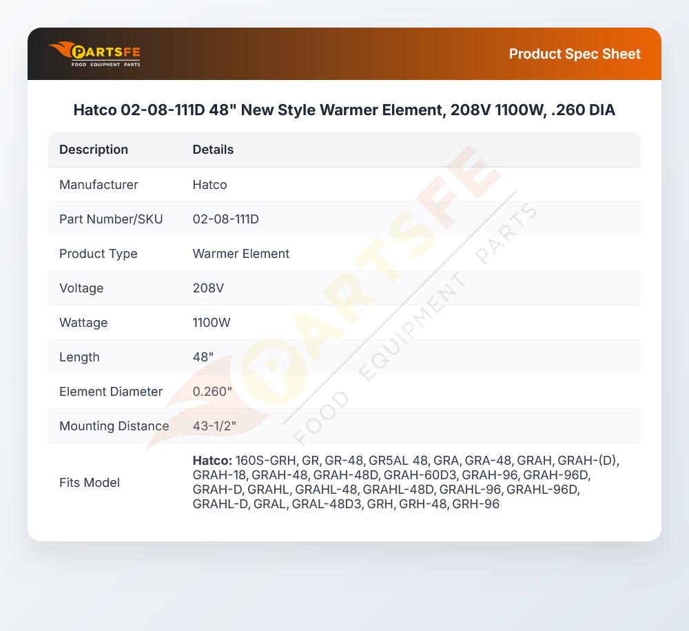 Hatco 02-08-111D 48" New Style Warmer Element, 208V 1100W,  .260 DIA