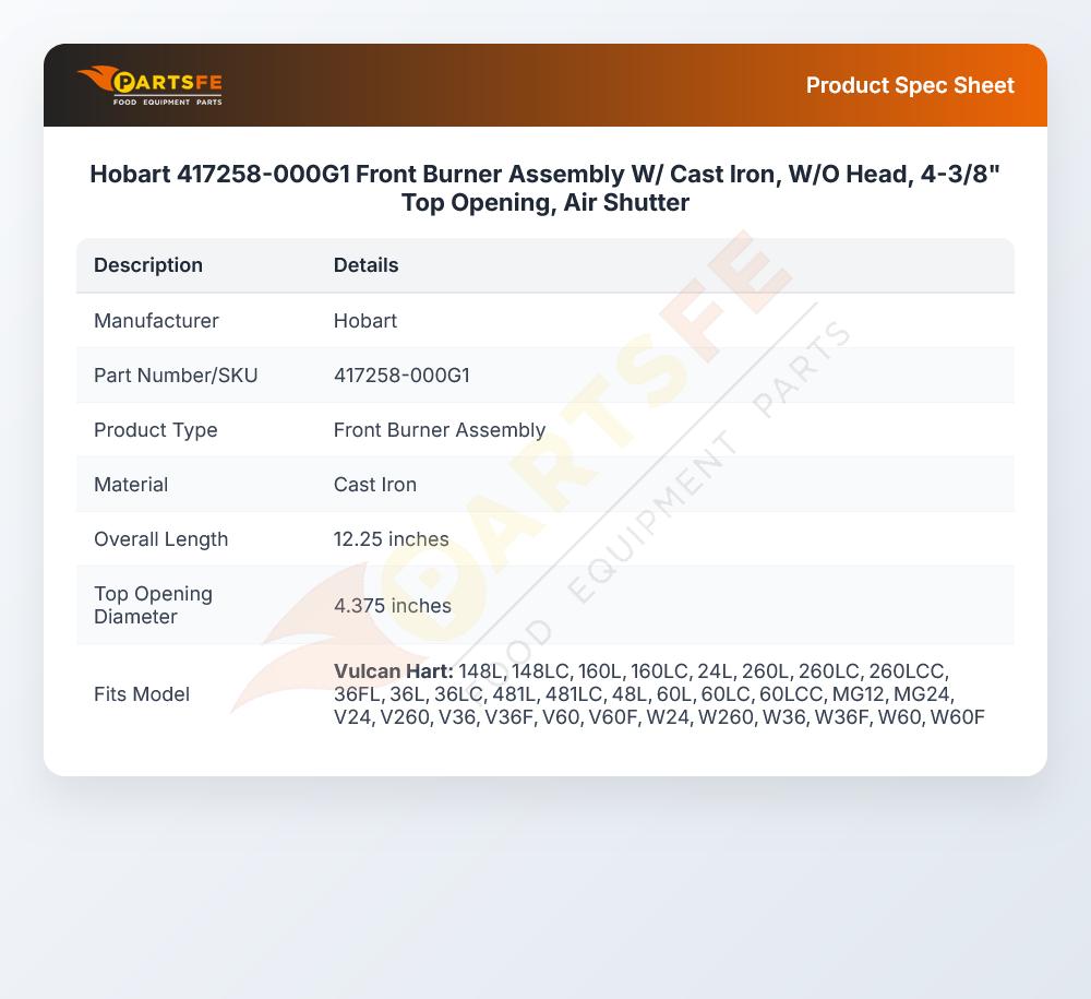 Hobart 417258-000G1 Front Burner Assembly W/ Cast Iron, W/O Head, 4-3/8" Top Opening, Air Shutter