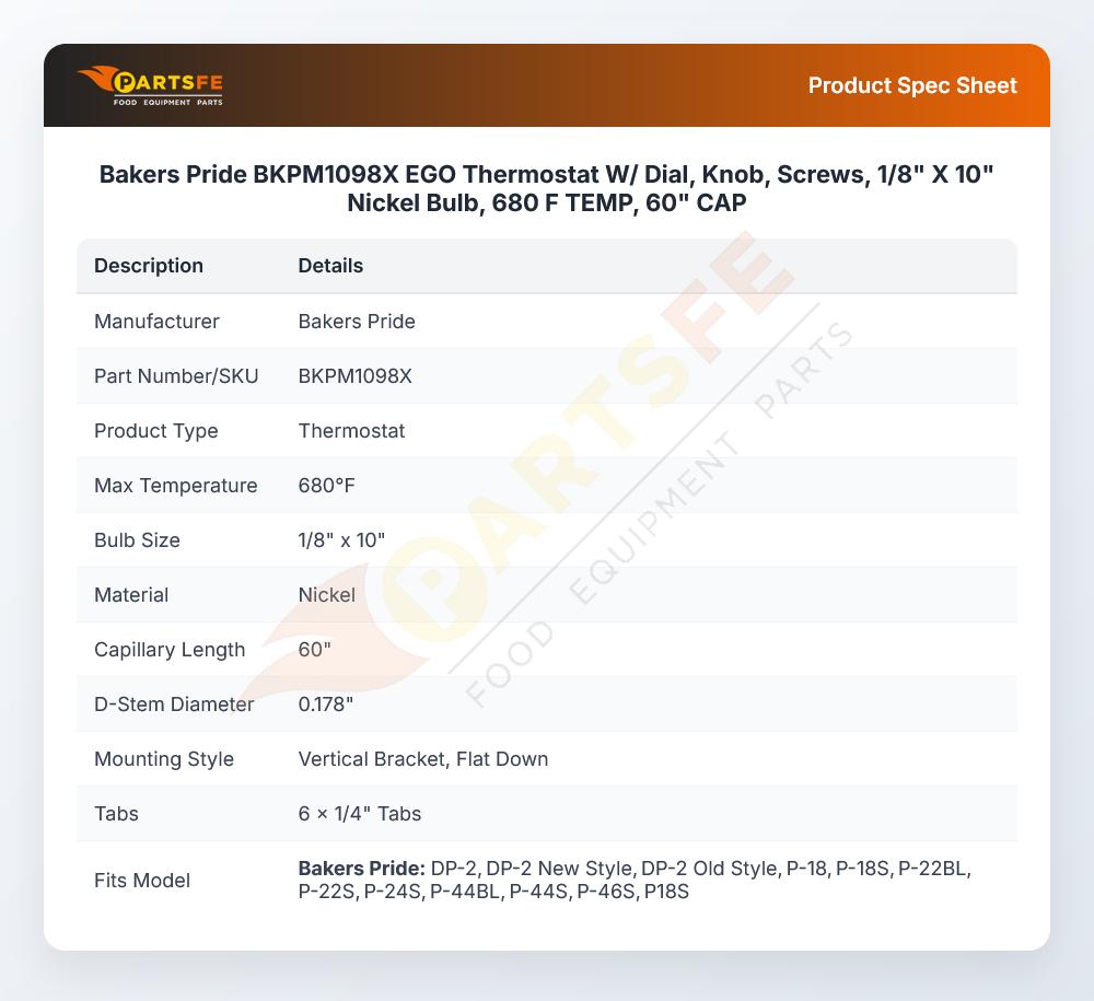Bakers Pride BKPM1098X EGO Thermostat W/ Dial, Knob, Screws, 1/8" X 10" Nickel Bulb, 680 F TEMP, 60" CAP