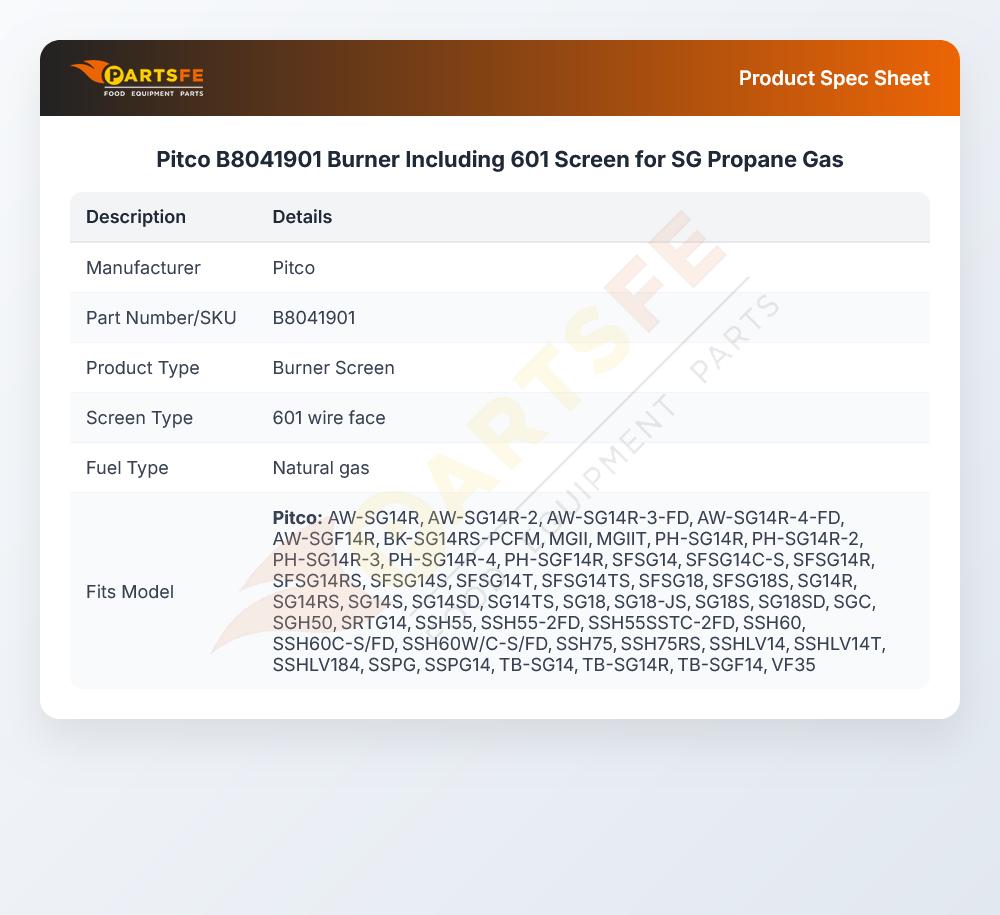 Pitco B8041901 Burner Including 601 Screen for SG Propane Gas