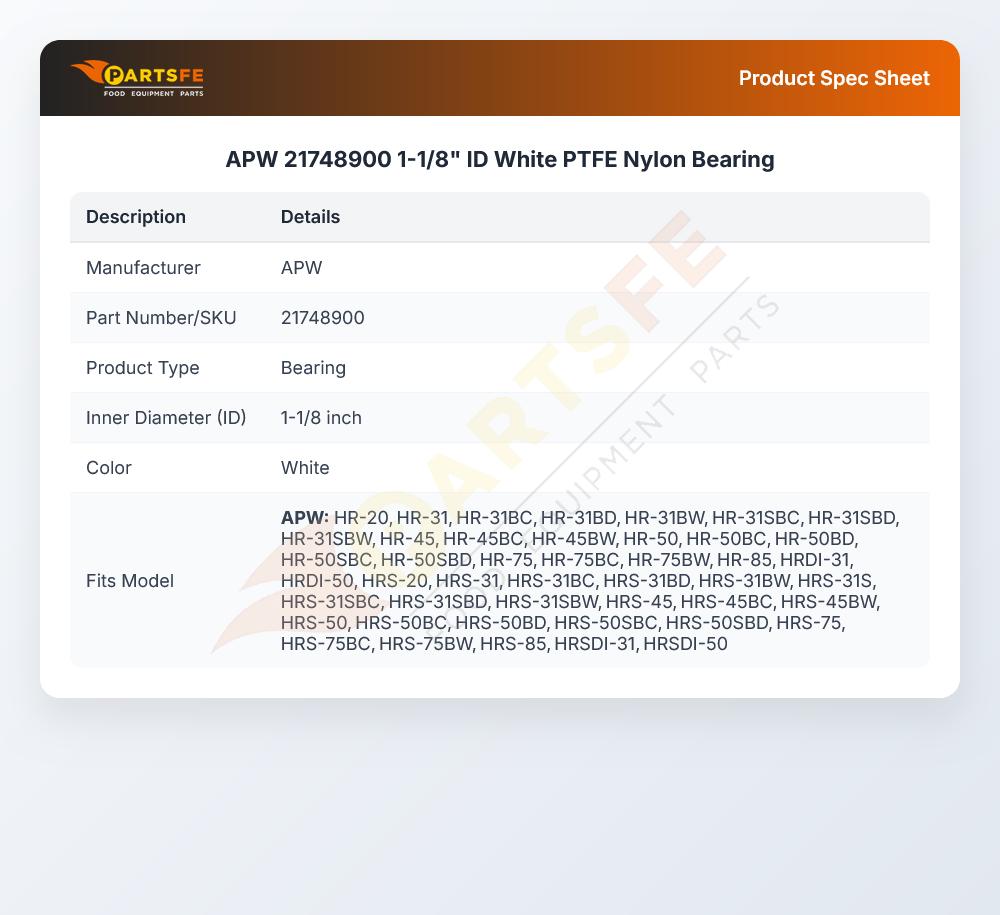APW 21748900 Bearing 1-1/8" ID PTFE