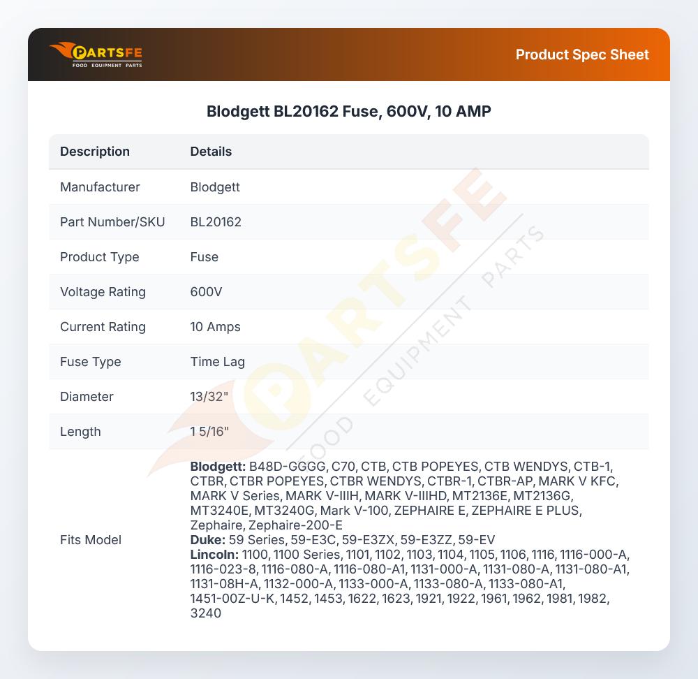 Blodgett BL20162 Fuse, 600V, 10 AMP