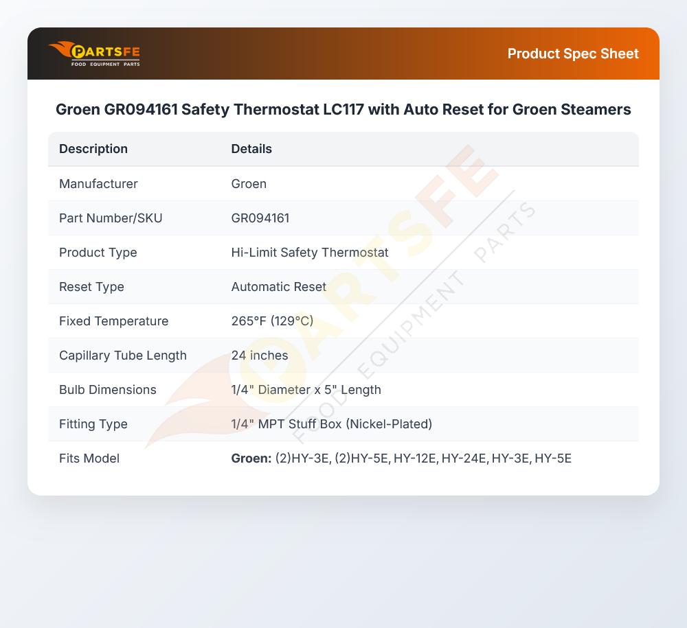 Groen GR094161 Safety Thermostat LC117 with Auto Reset for Groen Steamers