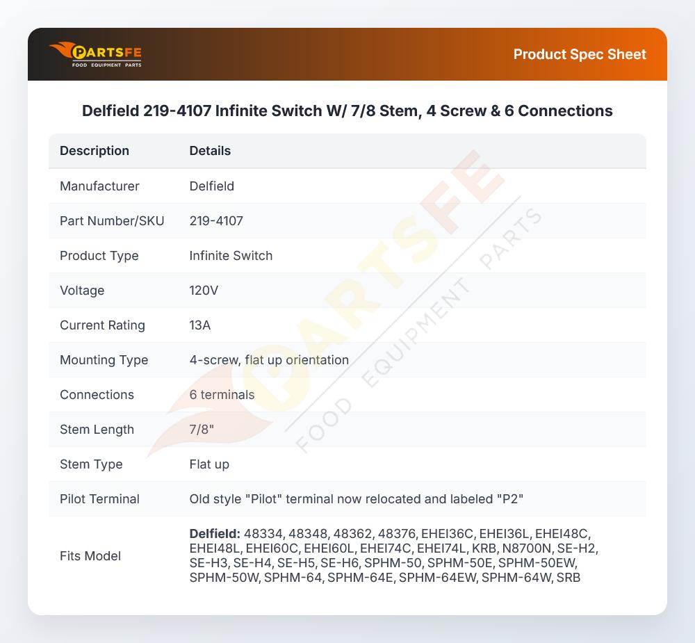 Delfield 219-4107 Infinite Switch W/ 7/8 Stem, 4 Screw & 6 Connections