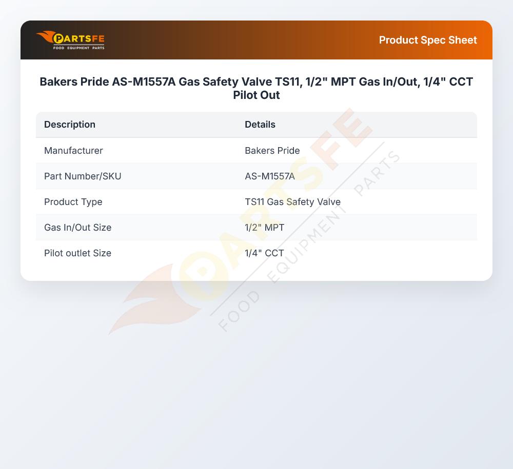 Bakers Pride AS-M1557A Gas Safety Valve TS11, 1/2" MPT Gas In/Out, 1/4" CCT Pilot Out