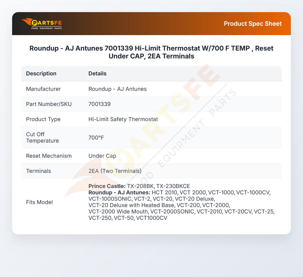 Roundup - AJ Antunes 7001339 Hi-Limit Thermostat W/700 F TEMP , Reset Under CAP, 2EA Terminals