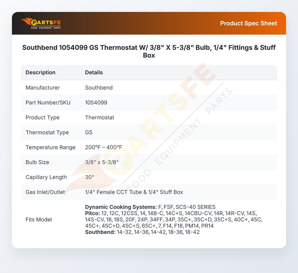 Southbend 1054099 GS Thermostat W/ 3/8" X 5-3/8" Bulb, 1/4" Fittings & Stuff Box