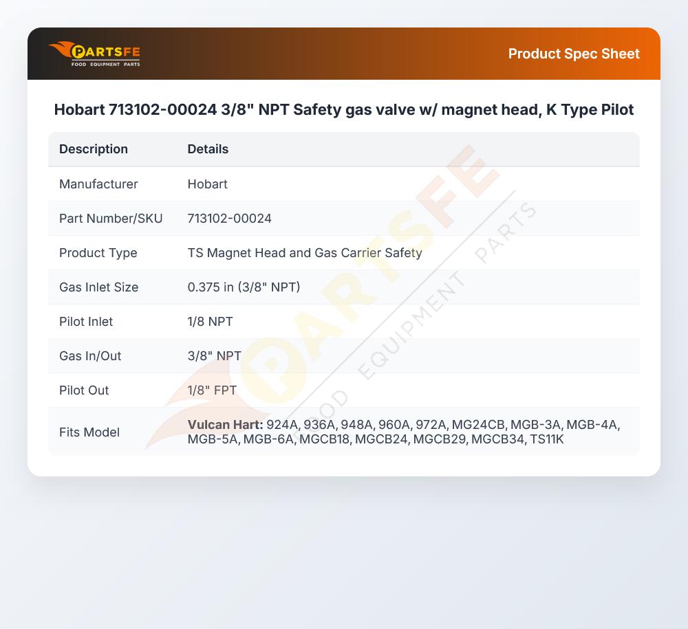 Hobart 713102-00024 3/8" NPT Safety gas valve w/ magnet head, K Type Pilot