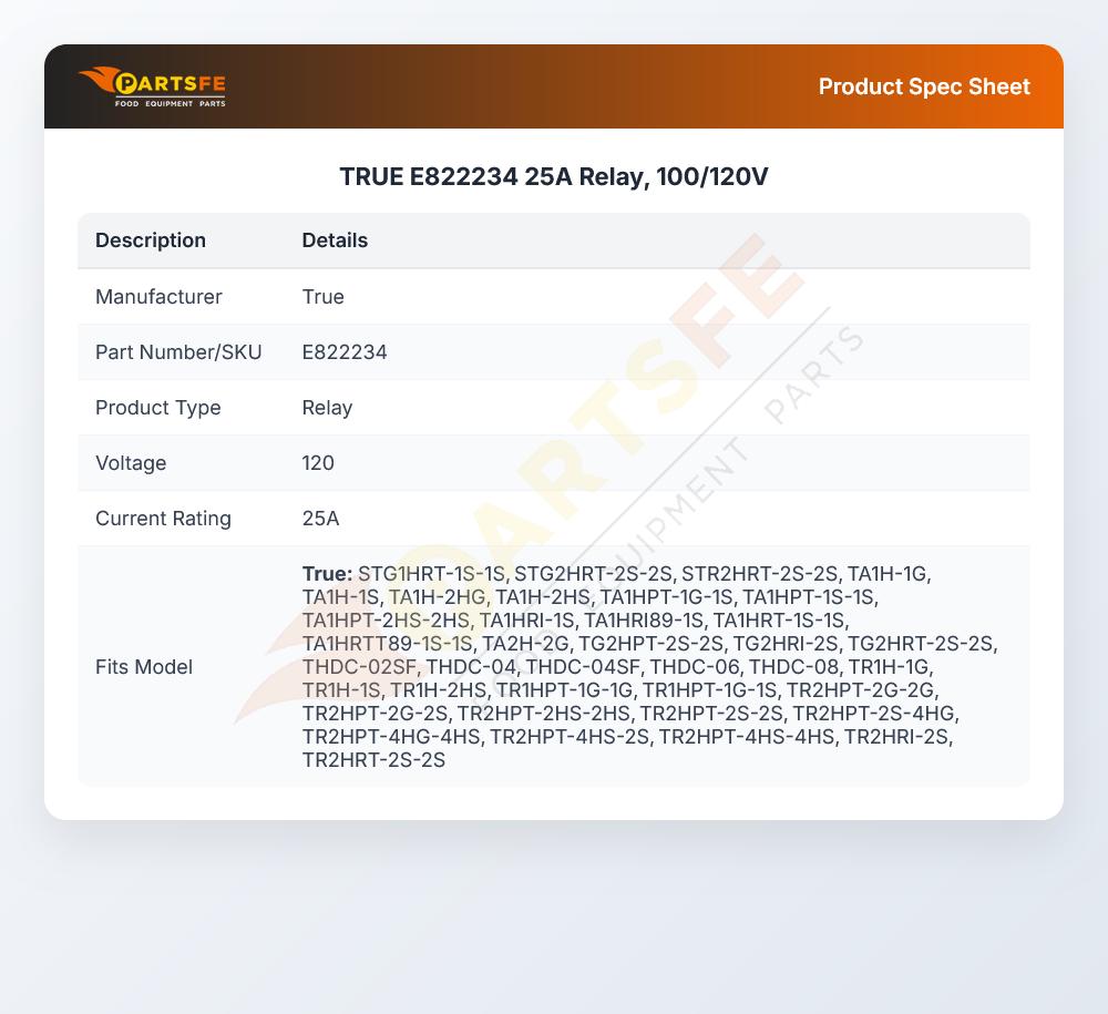 TRUE E822234 25A Relay, 100/120V