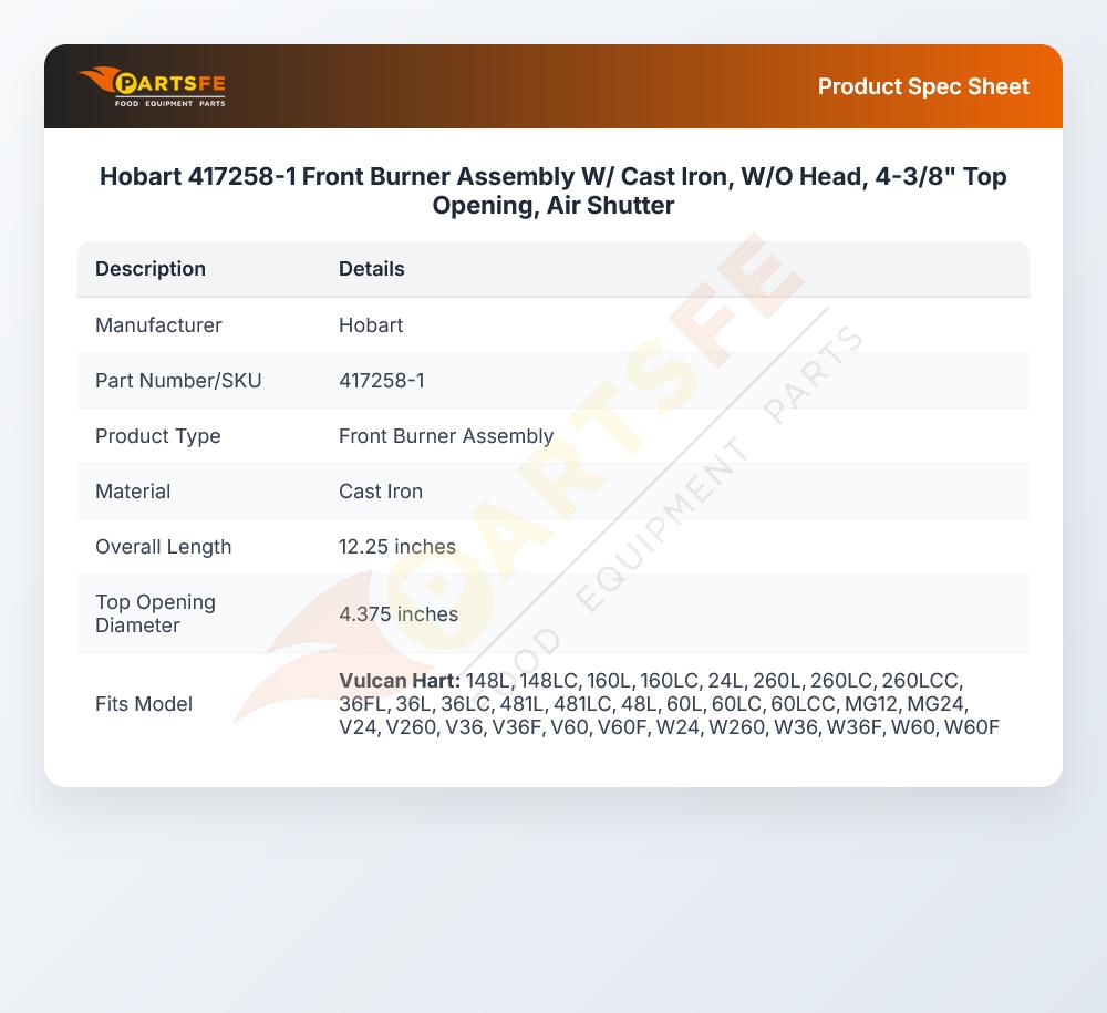 Hobart 417258-1 Front Burner Assembly W/ Cast Iron, W/O Head, 4-3/8" Top Opening, Air Shutter