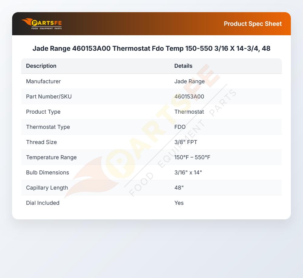 Jade Range 460153A00 Thermostat Fdo Temp 150-550 3/16 X 14-3/4, 48