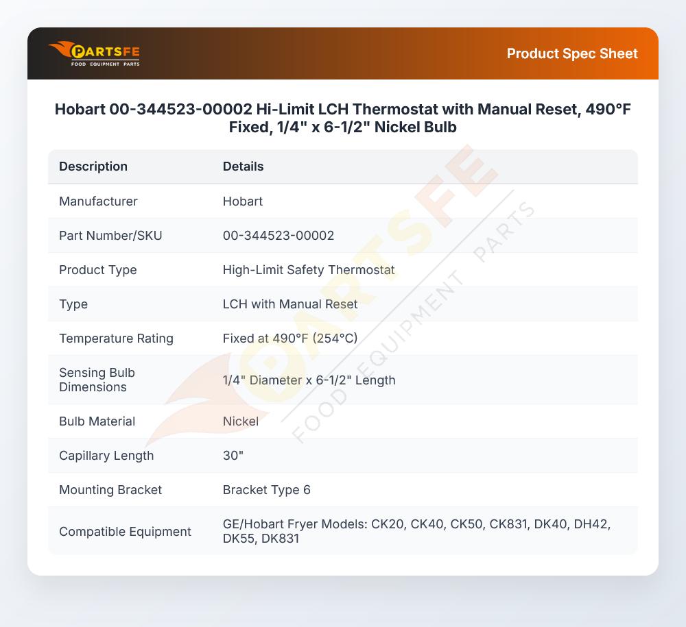 Hobart 00-344523-00002 Hi-Limit LCH Thermostat with Manual Reset, 490&deg;F Fixed, 1/4" x 6-1/2" Nickel Bulb
