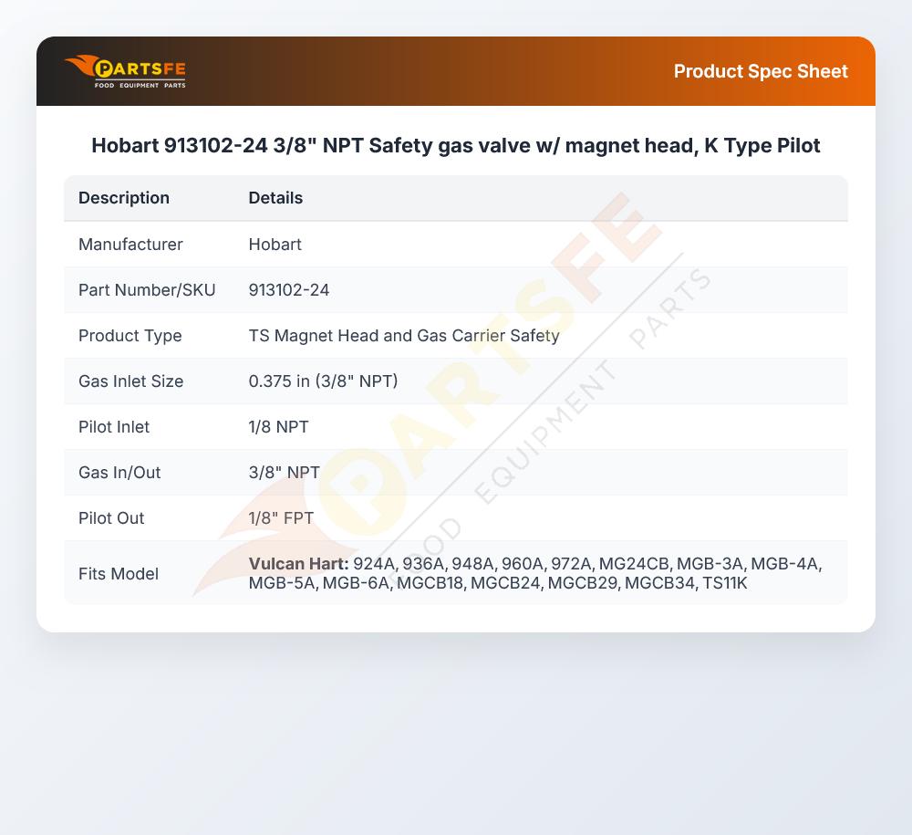 Hobart 913102-24 3/8" NPT Safety gas valve w/ magnet head, K Type Pilot