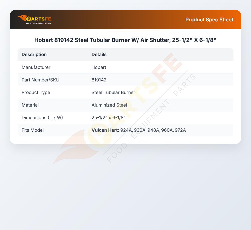 Hobart 819142  Steel Tubular Burner W/ Air Shutter, 25-1/2" X 6-1/8"